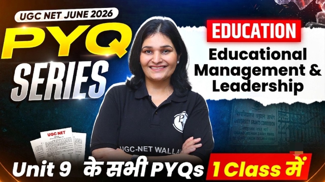 UGC NET Education Paper 2 | UGC NET Education Paper 2 Unit 9 PYQ | UGC NET Education PYQs Marathon