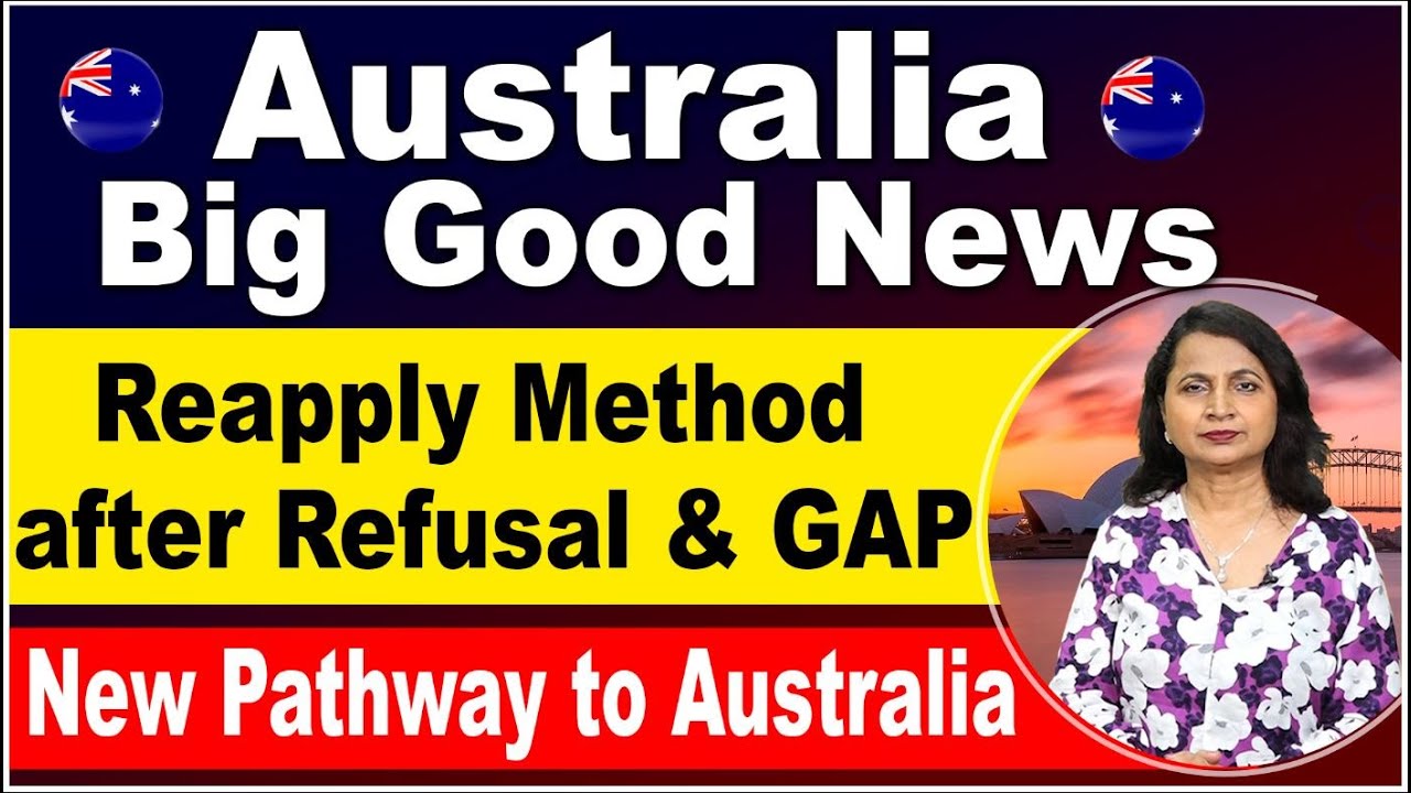 Australia Reapply after Refusal & GAP I New Pathway to Australia I Australia Study Visa Updates 23