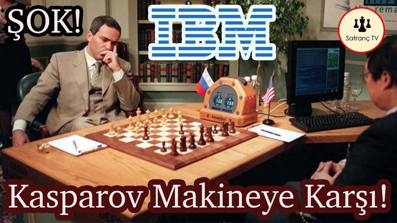 Makine (Deep Blue) Kasparov'a Karşı! İnanılmaz Maç!