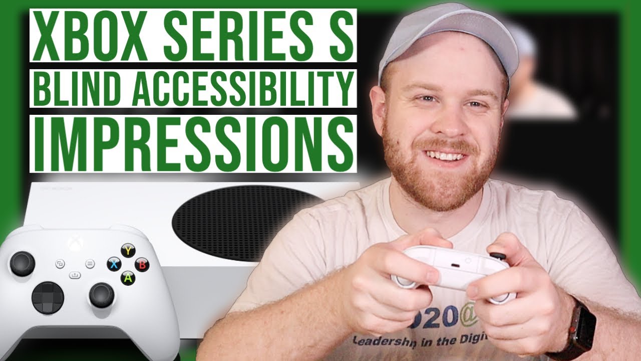 Blind Xbox series S Unboxing and Accessibility First Impressions