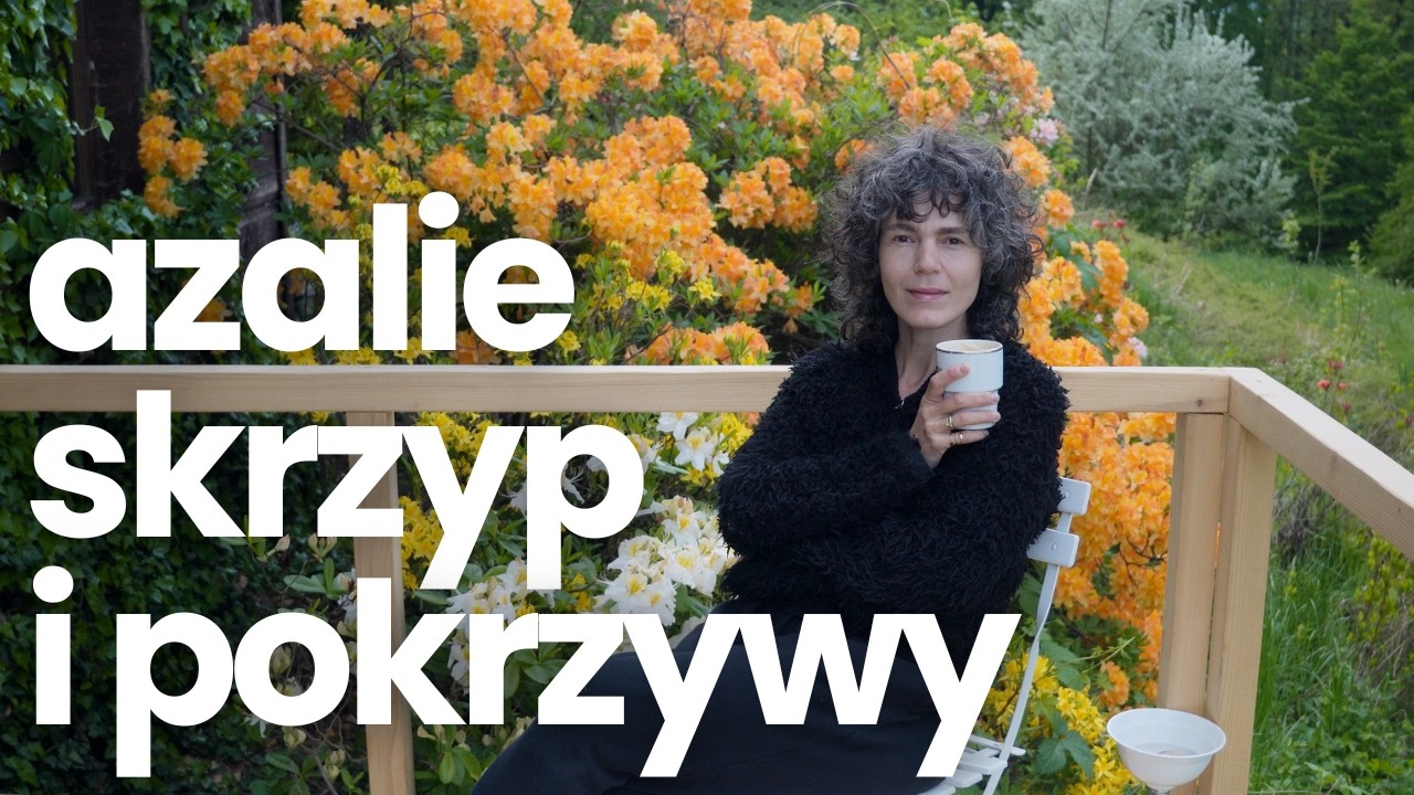 Najpiękniejsze azalie | Skrzyp w ogrodzie | Zagon pokrzywy | Najmniejszy łan żyta