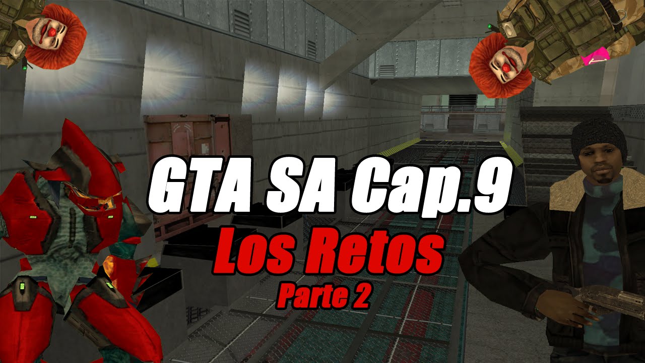 GTA SA Halo Loquendo | Los Retos Parte 2/2 | Cap.9 Por Céga