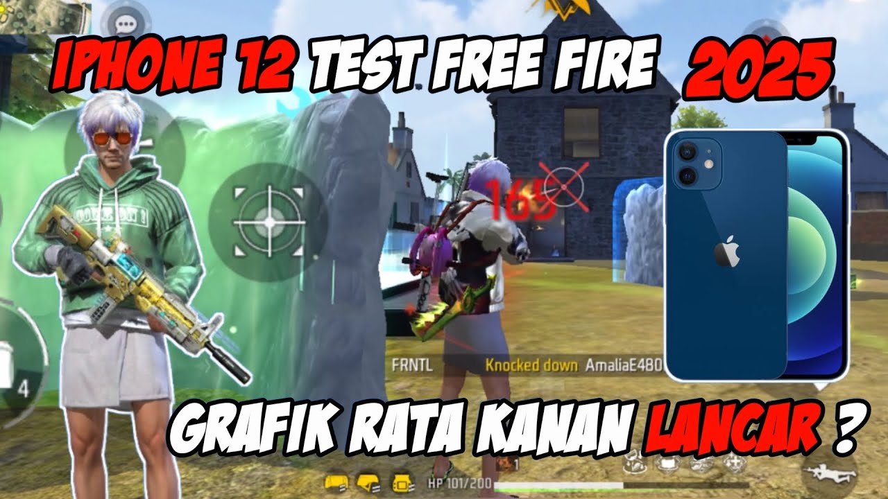 IPHONE 12 TEST GAME FREE FIRE GRAFIK RATA KANAN 2025