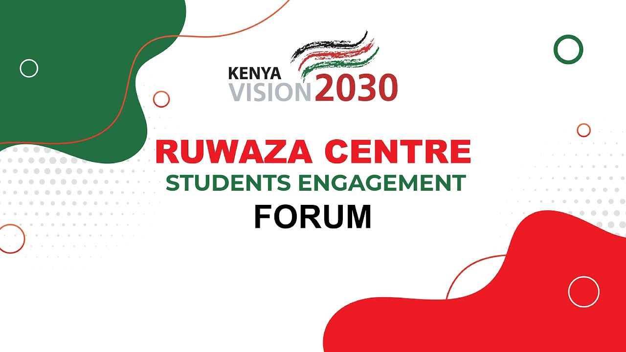 VISION 2030 AND KENYATTA UNIVERSITY ECONOMICS STUDENTS’ ASSOCIATION (KUESA) ENGAGEMENT FORUM