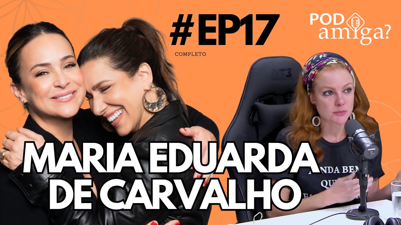 PODamiga? - MARIA EDUARDA DE CARVALHO - 