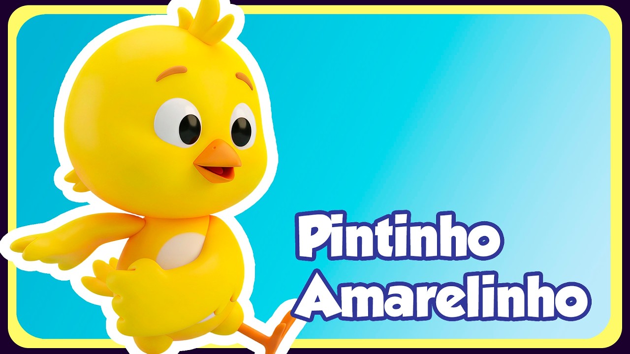 PINTINHO AMARELINHO - Música Infantil - OFICIAL