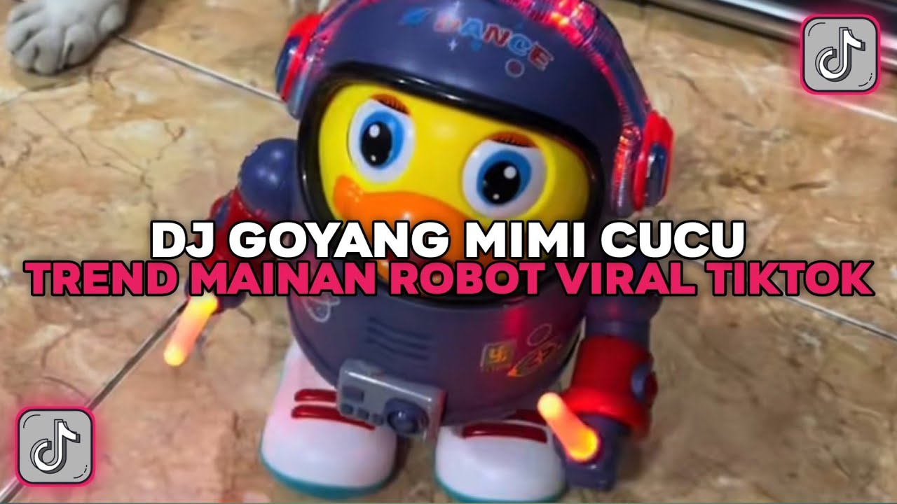 DJ GOYANG MIMI CUCU TRAND MAINAN ROBOT VIRAL TIK TOK TERBARU YANG KALIAN CARI ‼️