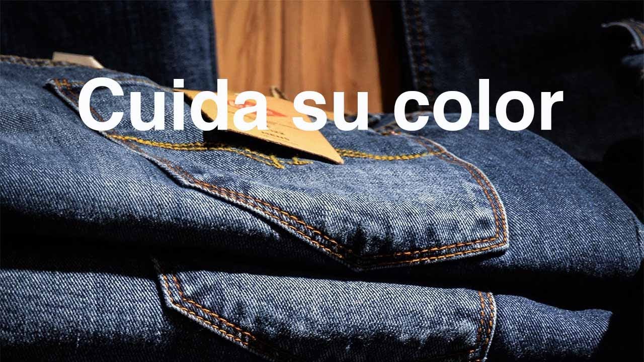 Como cuidar tus JEANS