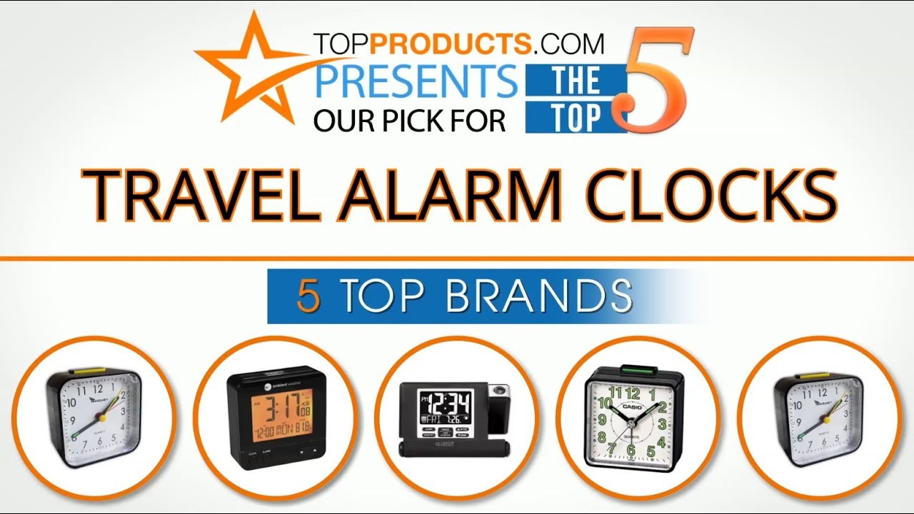Best Travel Alarm Clock Reviews  – How to Choose the Best Travel Alarm Clock