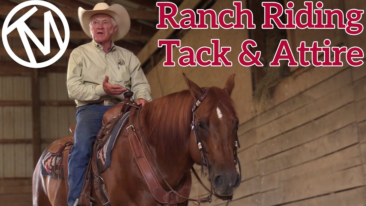 Ranch Riding Attire and Tack - Terry Myers