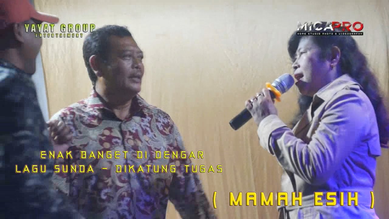 DIKATUNG TUGAS | MAMAH ESIH ( SAWEN ) | YAYAT GROUP | LIVE 08 JANUARI 2021 - DS BANDUNGSARI