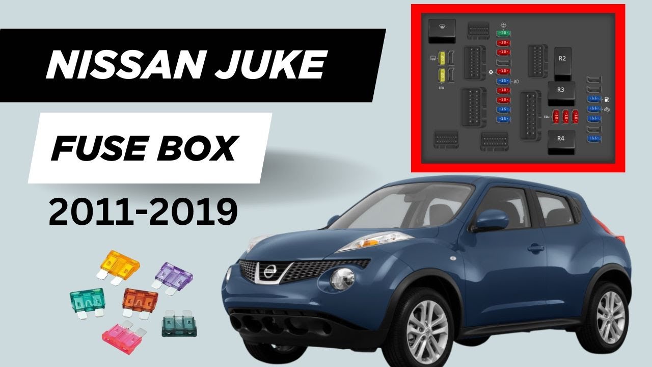 DIY Nissan Juke Fuse Box Diagram That Will Save You Money 2011 - 2019