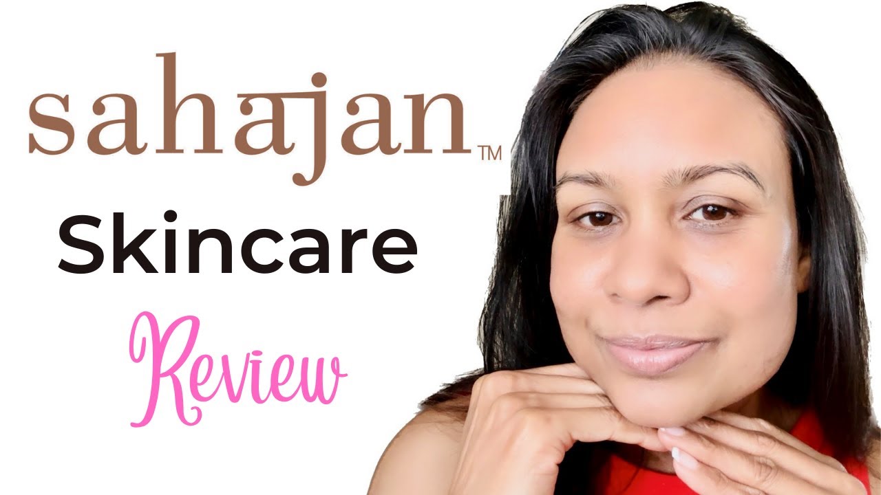 SAHAJAN SKINCARE REVIEW | Science of Ayurveda, Face Mask, Face Serum, Face Creme #guyanese #toronto
