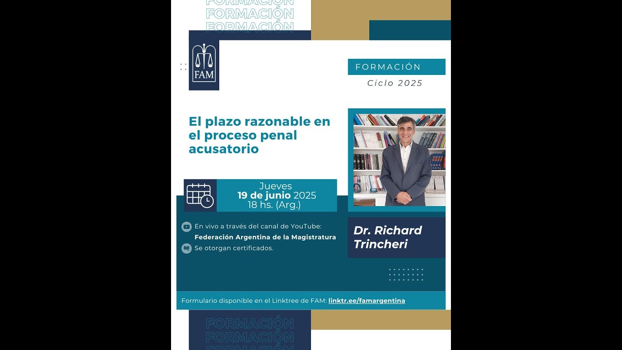 Dr. Richard Trincheri- El plazo razonable en el proceso penal acusatorio.