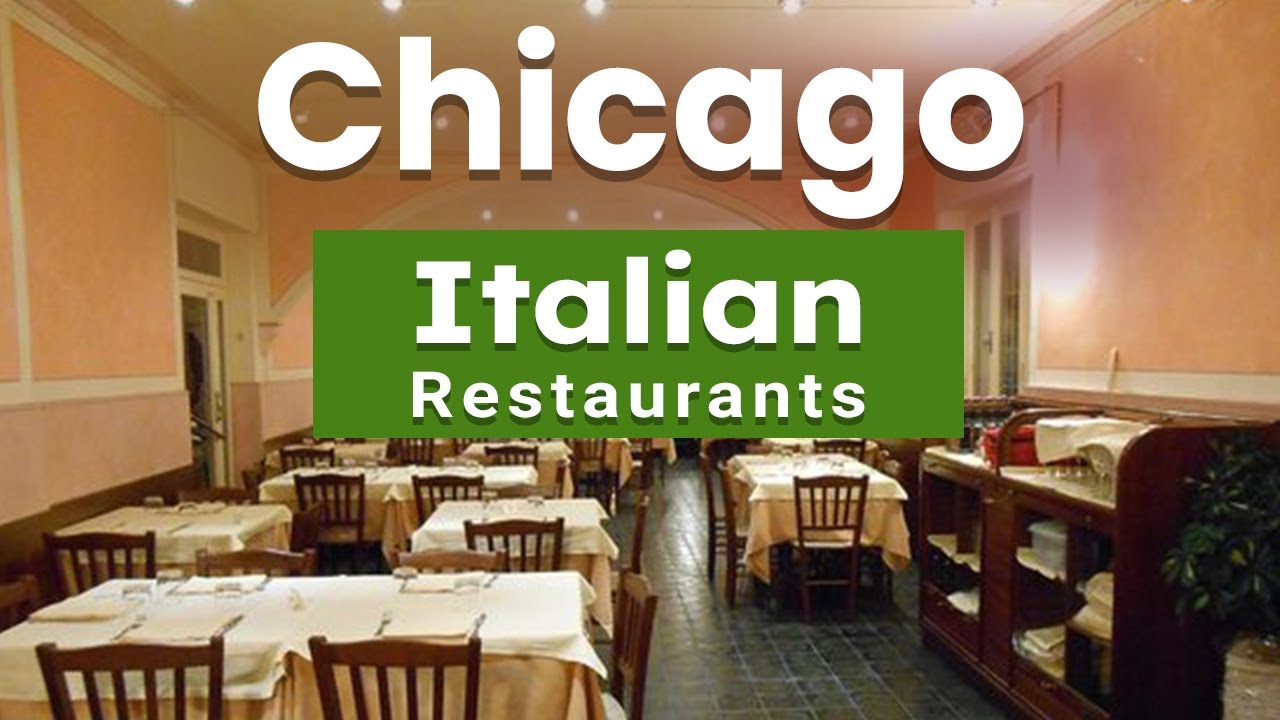 Top 10 Best Italian Restaurants to Visit in Chicago, Illinois | USA - English