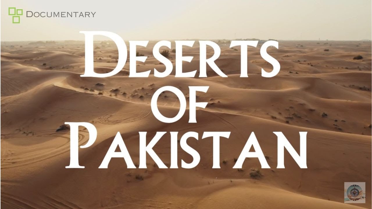 The breathtaking beauty of Pakistan's Top 5 Deserts | Short Documentary | BitsImages