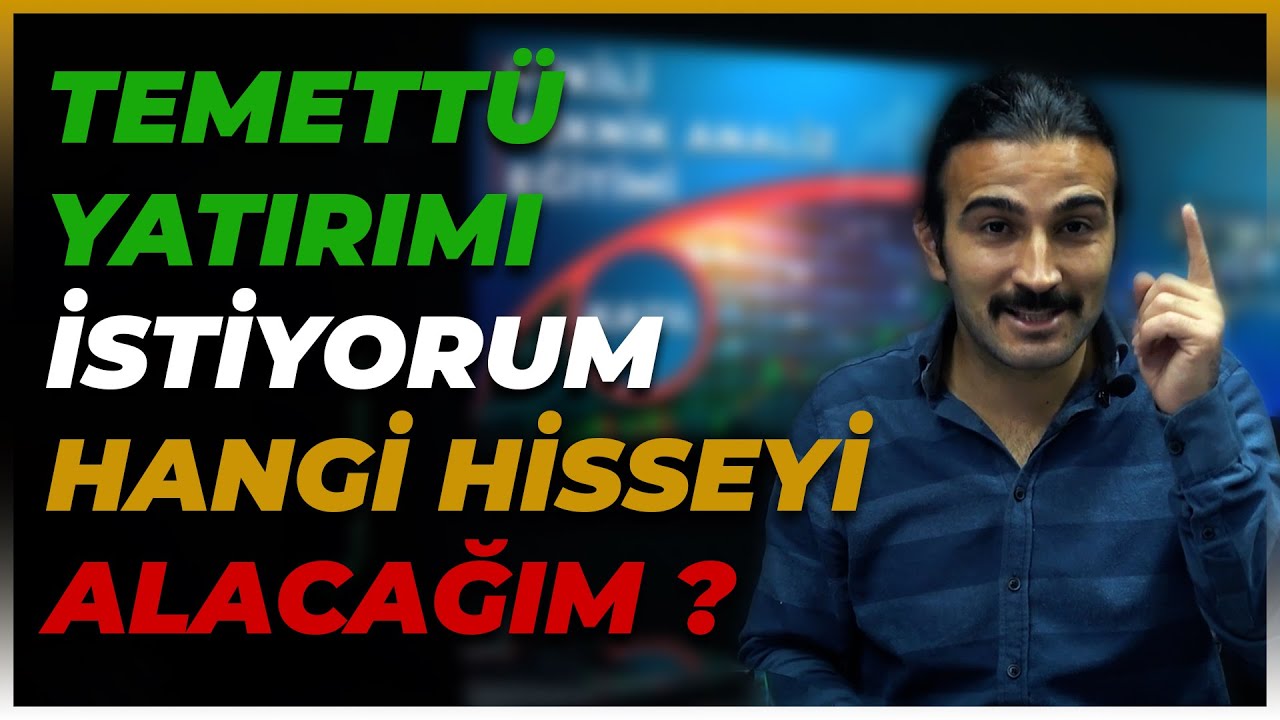 TEMETTÜ YATIRIMINDA PROFESYONEL DESTEK I Hangi Temettü Hissesini Almalıyım ?