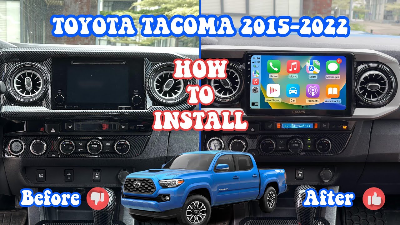 Tacoma 2015 2022 install Dasaita Car stereo 10.2inch