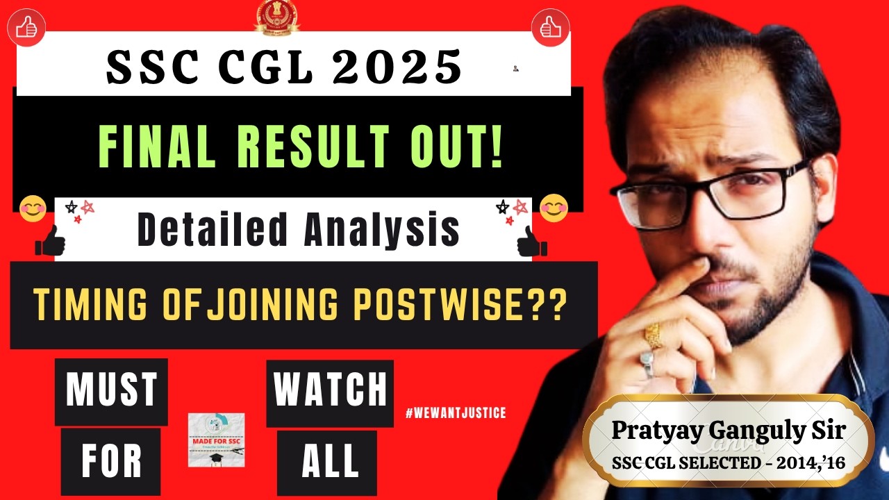 SSC CGL 2025 - Final Result Declared! Joining Kab Tak Hoga - Made For SSC