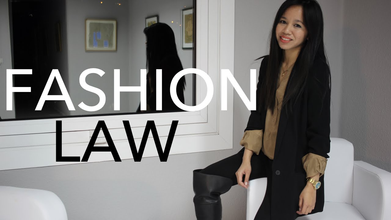 ¿Qué es FASHION LAW o Derecho de la Moda?