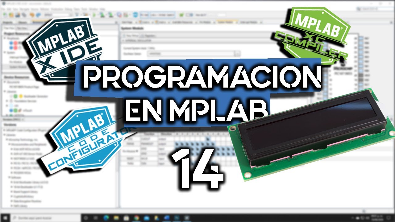 Display LCD!!, Conexión, Funciones de la librería y práctica.  Programación en MPLAB, XC8 y MCC