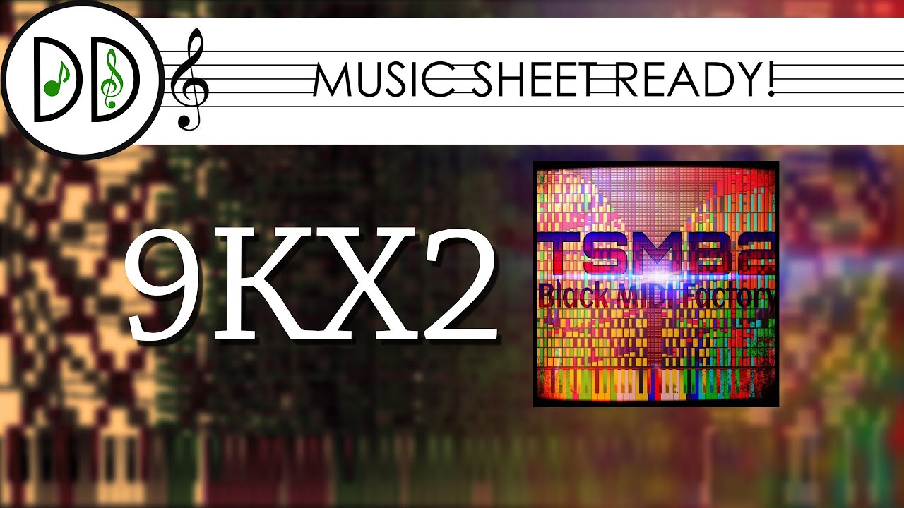 [Black MIDI Ep. 2.41] 9KX2 ~ TheSuperMarioBros2 (18,000,000 Notes)