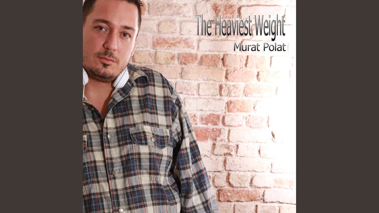 The Heaviest Weight