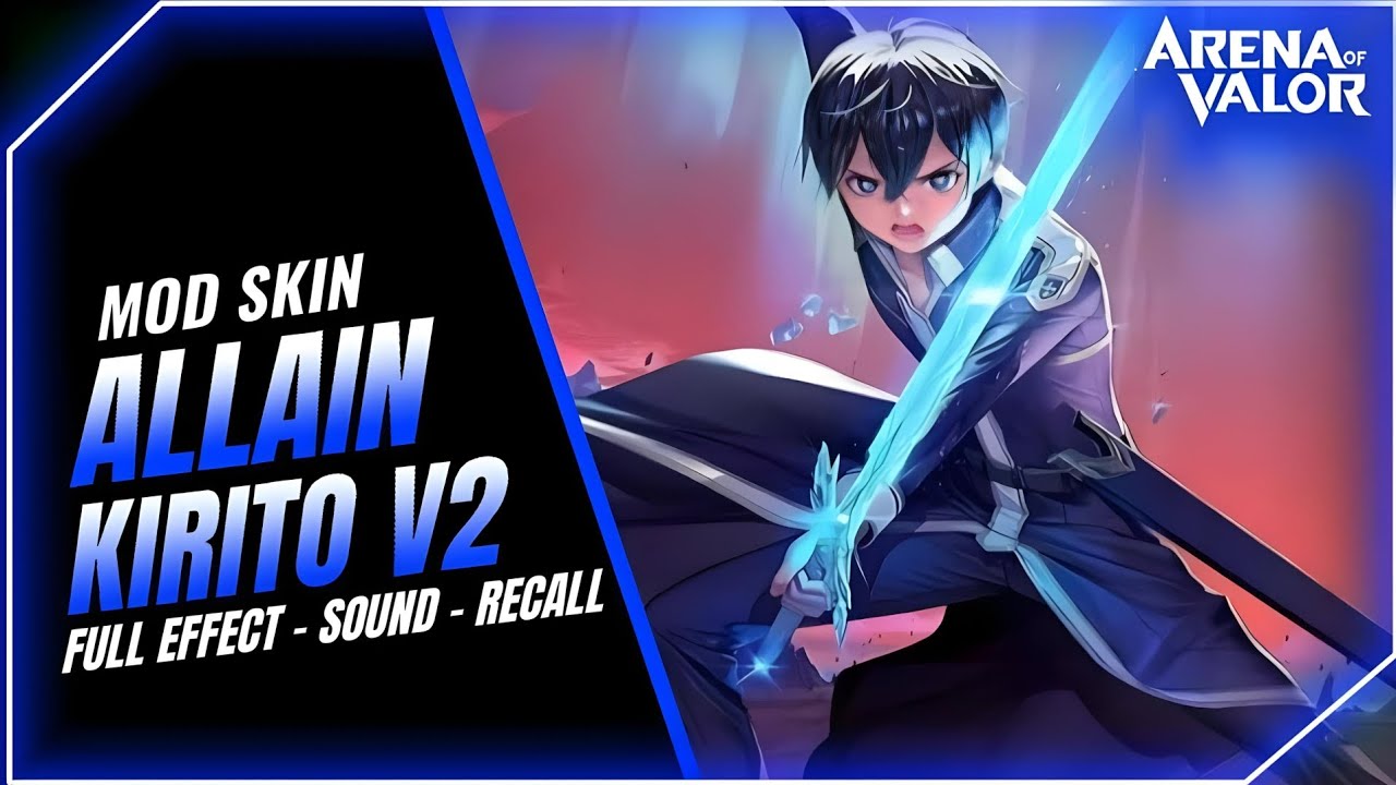Mod Skin Allain Kirito Sau Update 5/2 S1 2026