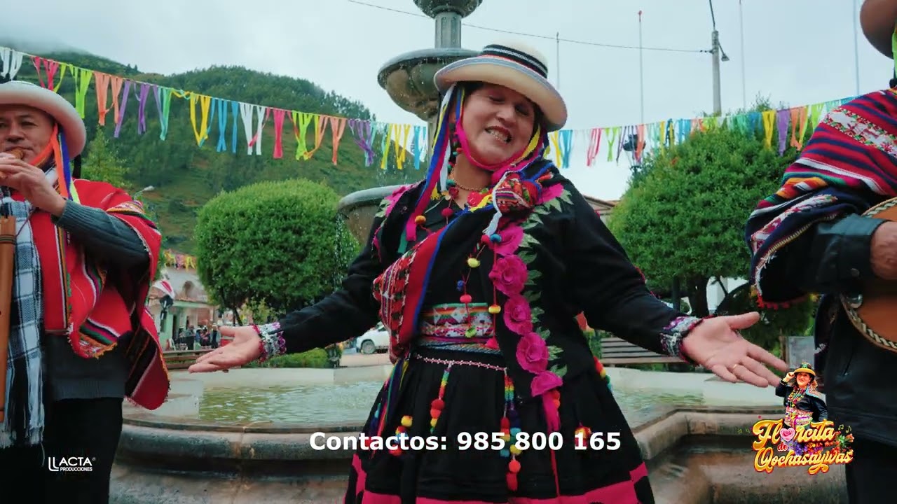 CHAYRAQMI CHAYRAQMI - CARNAVAL - FLORCITA DE QOCHASAYWAS