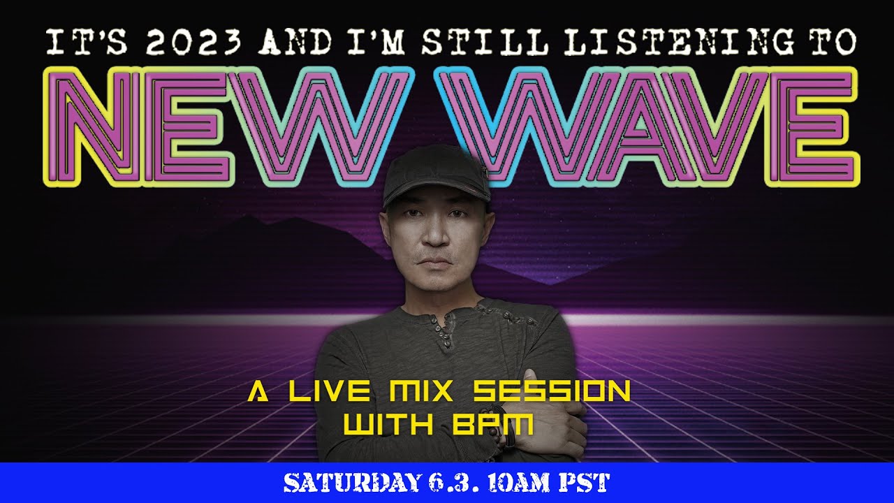 Euro New Wave Live Mix Show with DJ BPM