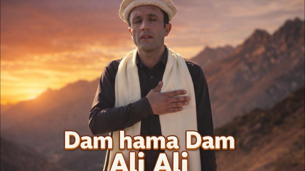 Dam Hama Dam Ali Ali | Saqi-i Ba Wafa Manam | Safar Muhammad Pomiri | Farsi Kalam | Sufi Manqabat
