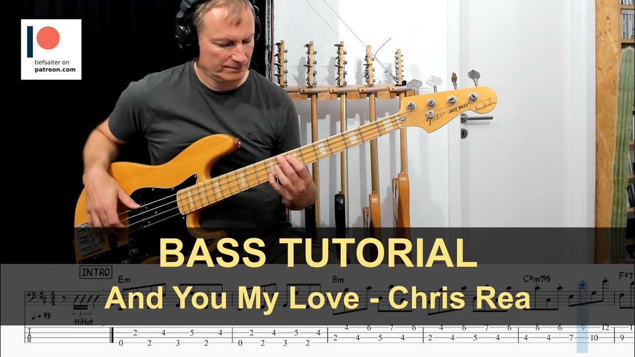 And You My Love - Chris Rea | Bass Tutorial (Sheet + TABs)