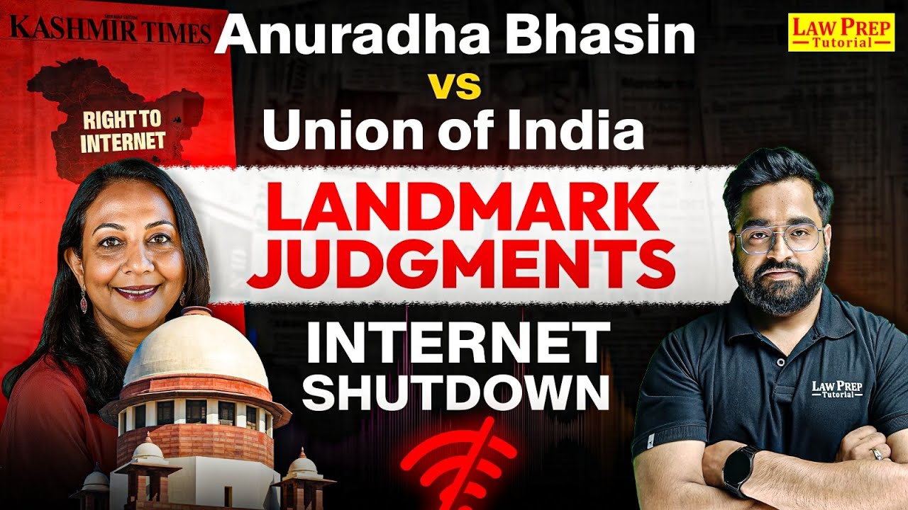 Landmark Judgements: Internet Suspension | Anuradha Bhasin v. Union of India | CLAT 2026