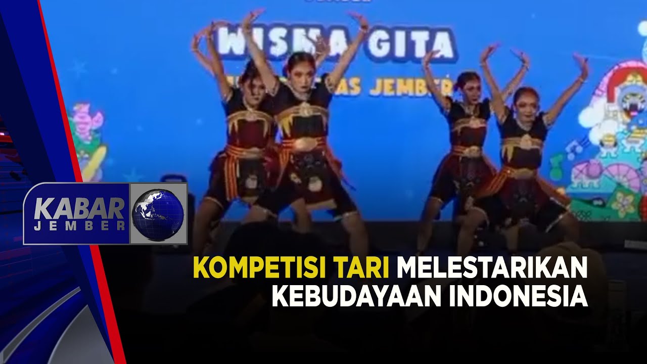 Kompetisi Tari Melestarikan Kebudayaan Indonesia | KABAR JEMBER