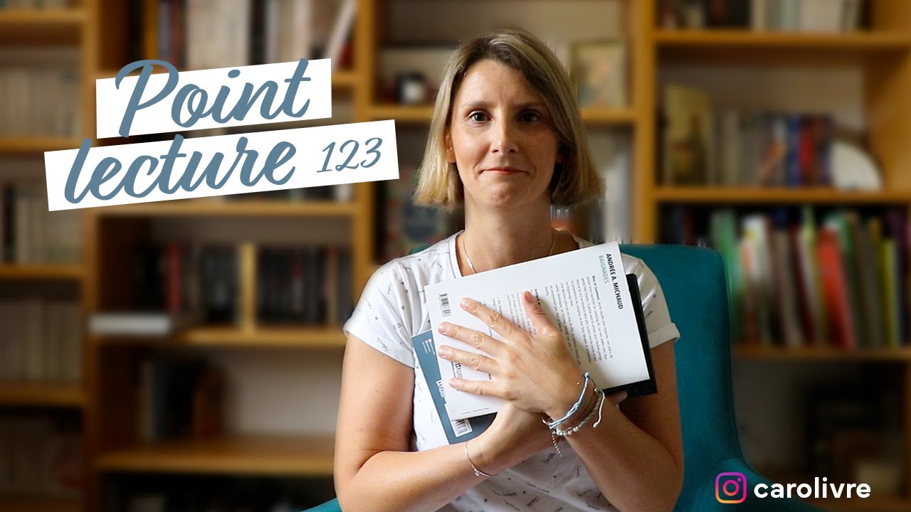 Point lecture n°123: Retour de vacances et lectures à gogo!