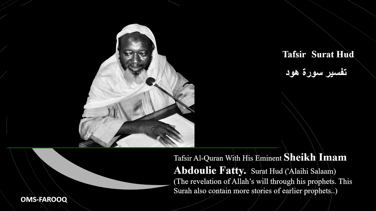 Imam Fatty (Tafsir Surat Hud)