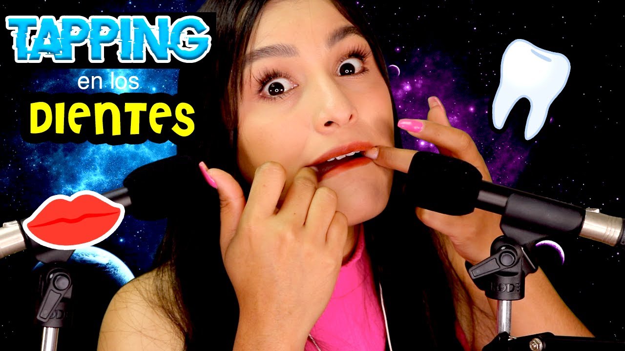 40 min. de 👄 MOUTH SOUNDS y 💦 TAPPING en los DIENTES I ASMR en ESPAÑOL I Ges ASMR
