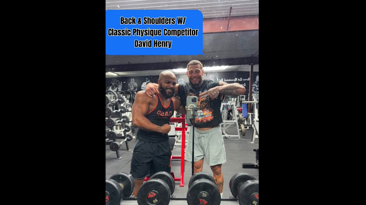 Back & Shoulders At East Coast Barbell W/ Classic Physique Competitor David Henry 