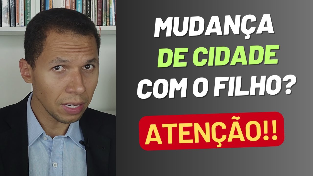 Mudança de cidade com o filho - o que fazer?