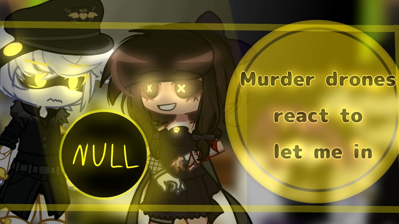 Murder drones react to 