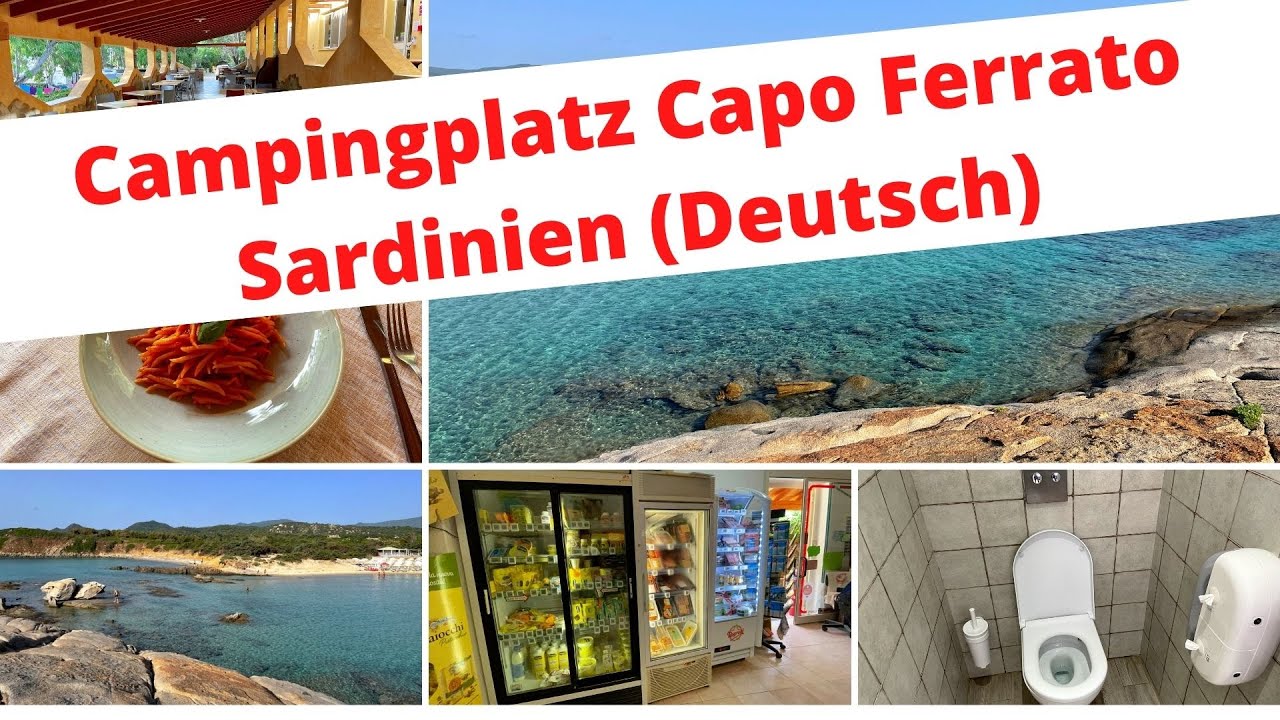 Campingplatz Capo Ferrato Sardinien Costa Rei (Deutsch) 🌈🌻
