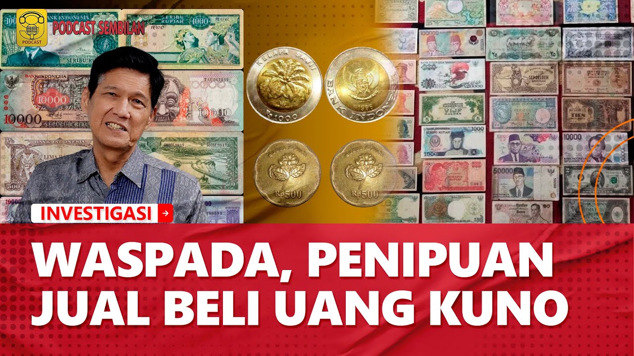 Waspada, Penipuan Jual Beli Uang Kuno
