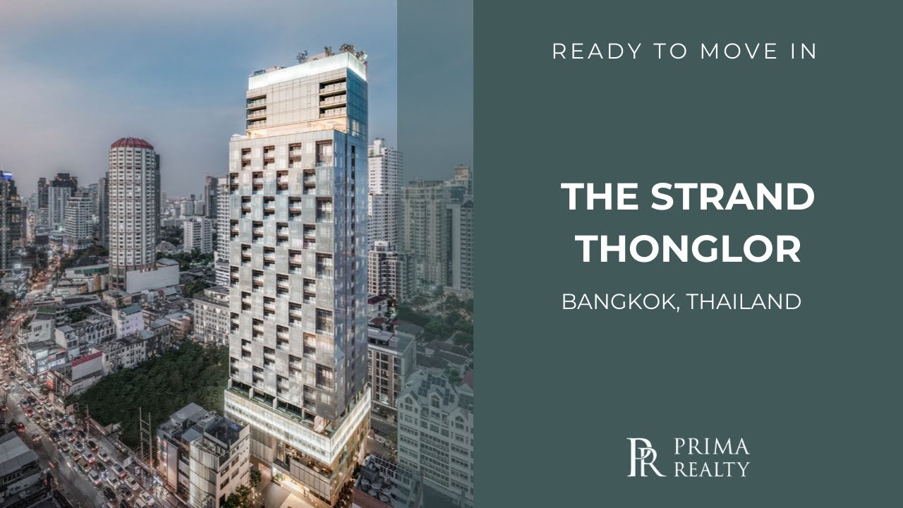 The Strand Thonglor | Official Video