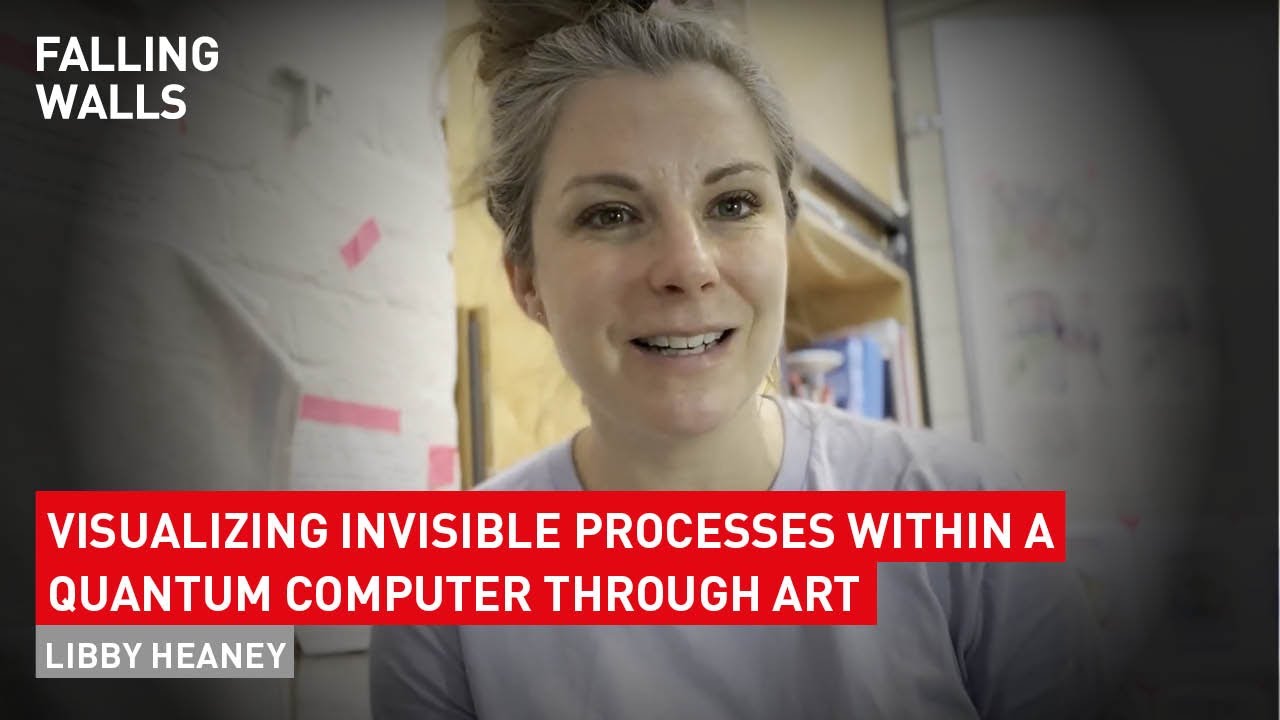 Libby Heaney: Breaking the Wall to Visualizing invisible Processes within a Quantum Computer