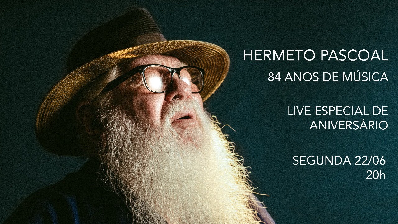 Hermeto Pascoal - 84 anos de M&uacute;sica - LIVE de Anivers&aacute;rio