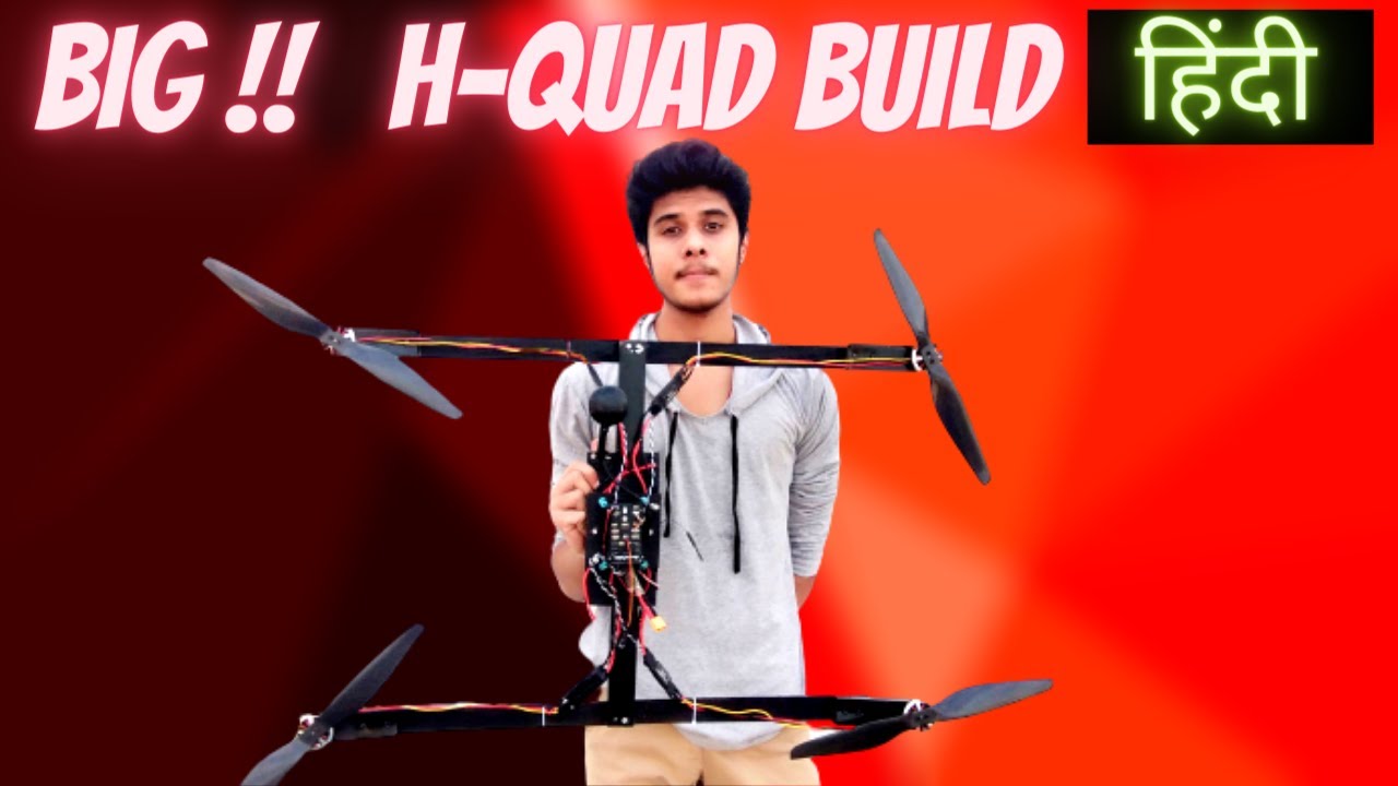 How To make A  H Quad Drone | H-Quad drone Build Using Pixhawk Controller - Long Flight Endurance