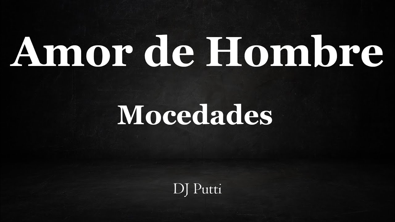 Amor de Hombre Instrumental - Mocedades
