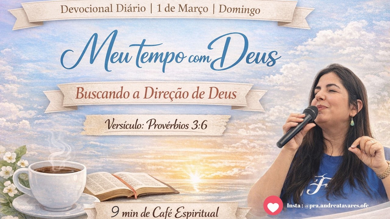 DEVOCIONAL | BUSCANDO A DIREÇÃO DE DEUS - MÊS DE MARÇO | Provérbios 3:6