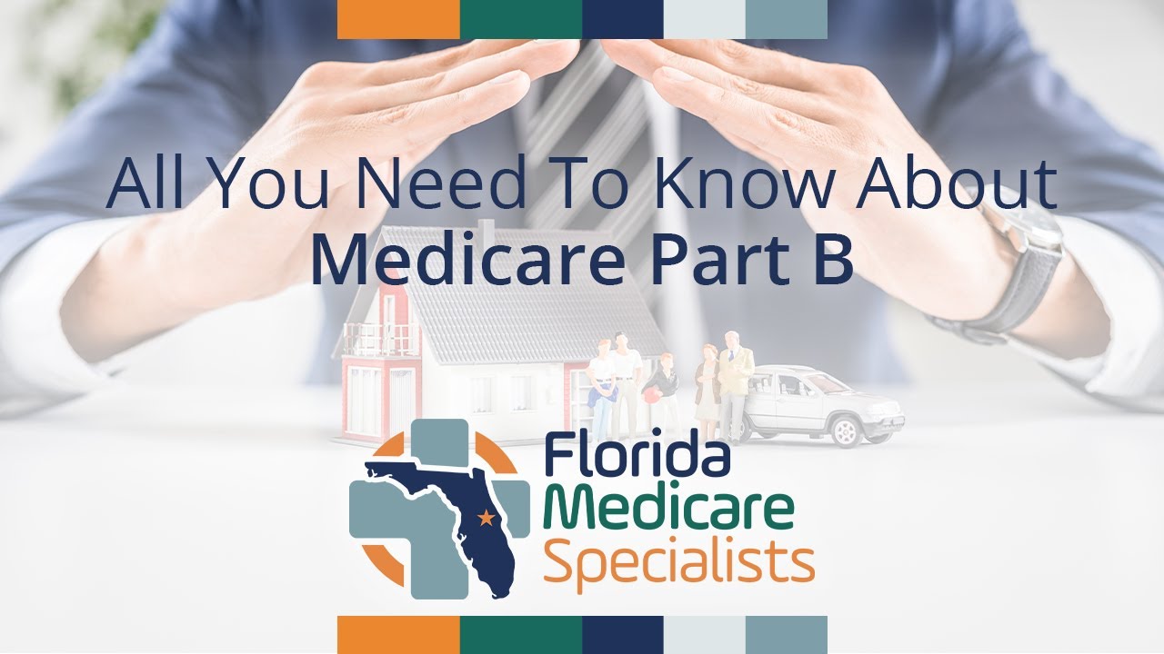 What Is Medicare Part B? | Medicare Made Easy