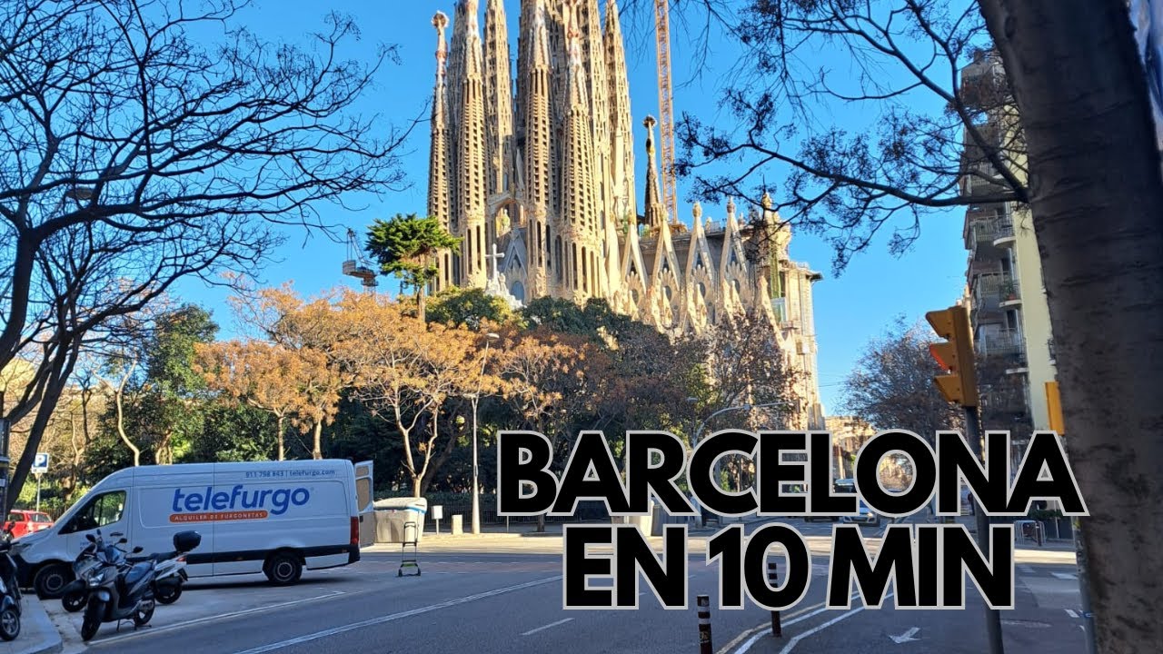 Barcelona en menos de 10 min ( En imágenes)